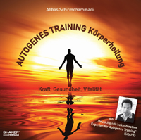 Autogenes Training Körperheilung